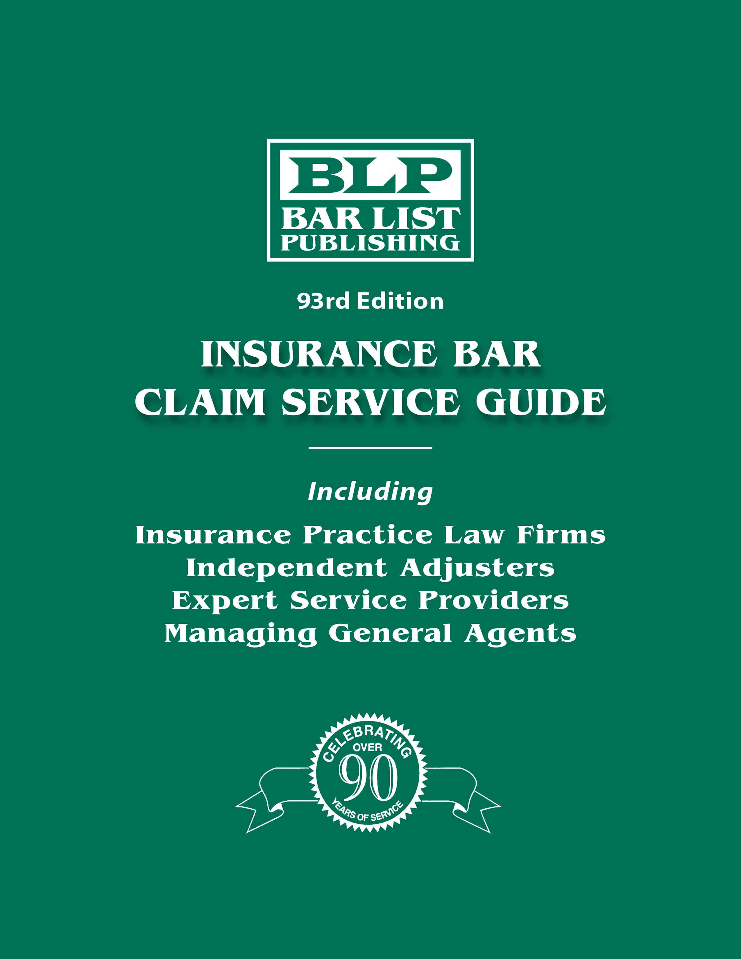 Insurance Bar and Claim Service Guide Directory